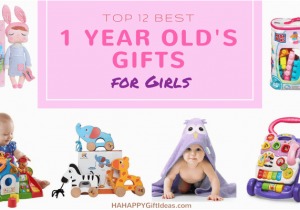 Good Birthday Gifts for 22 Year Old 16 Best Gifts for 1 Year Old Girls Sweet and Fun