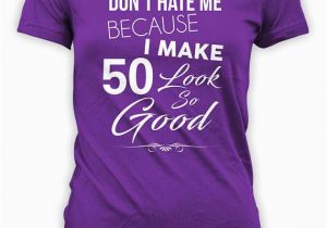 Good Birthday Gifts for 50 Year Old Woman 49 Best Fifties Birthday T Shirts Images On Pinterest