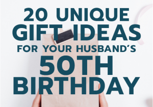 Good Birthday Gifts for Husband Gift Ideas for Your Husband S 50th Birthday He 39 Ll Love