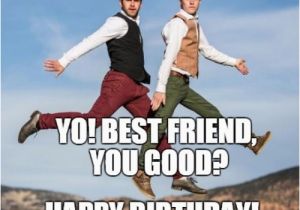 Good Friend Birthday Meme Happy Birthday Best Friend Memes Wishesgreeting