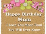 Good Mom Birthday Cards Birthday Wishes for Mom Happy Birthday Wishes and Sms to You