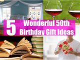 Great 50th Birthday Gifts for Her Wonderful 50th Birthday Gift Ideas Gift Ideas for 50th