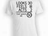 Great Birthday Gifts for 30 Year Old 50th Birthday T Shirt Great Birthday Gift for Any 50