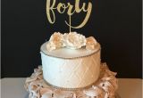 Great Birthday Gifts for 40 Year Old Woman Any Number Gold Glitter Hello forty Cake topper 40th Birthday