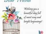 Greeting Cards for Birthday Wishes to Friend 50 Best Happy Birthday Greetings to A Friend Quotes Yard