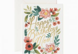 Greeting Cards for Mother S Birthday Happy Birthday Mom Greeting Card by Rifle Paper Co Made