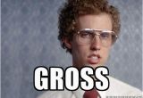 Gross Birthday Meme Gross Meme Google Search Random Pinterest Napoleon
