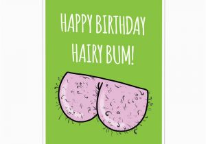 Hairy buttocks Birthday Card Funny Birthday Card for Him Hairy Bum Limalima