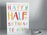 Half Birthday Cards Free 6 Month Birthday Half Birthday Card Baby Boys Girls