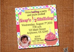 Half Birthday Invitation 13 Best Images About Half Birthday On Pinterest Half