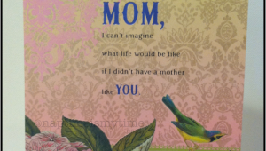 Hallmark Mom Birthday Cards See How Naptimeismytime Gives Birthdaysmiles to Her Mom