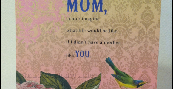 Hallmark Mom Birthday Cards See How Naptimeismytime Gives Birthdaysmiles to Her Mom