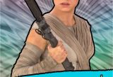 Hallmark Star Wars Birthday Cards Star Wars Rey Awesome Girl Birthday Card Greeting