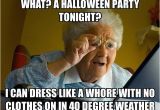 Halloween Birthday Meme What A Halloween Party tonight