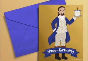 Hamilton Musical Birthday Card Hamilton Musical Alexander Hamilton Birthday Card Printable