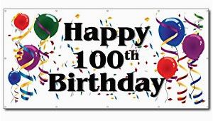Happy 100th Birthday Banners Amazon Com Happy 100th Birthday 3 39 X 6 39 Vinyl Banner