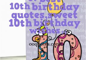 Happy 10th Birthday Daughter Quotes Quotes for Boys 10th Birthday Quotesgram