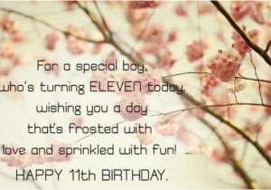 Happy 11th Birthday son Quotes 11th Birthday Wishes Birthday Messages for Eleven Year Old