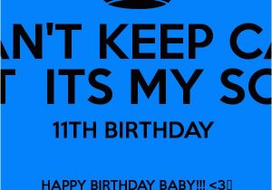 Happy 11th Birthday son Quotes Birthday son Quotes Baby Quotesgram