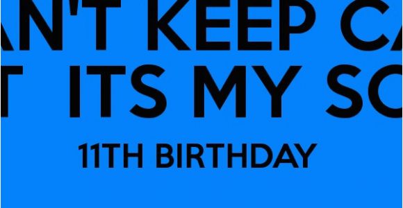 Happy 11th Birthday son Quotes Birthday son Quotes Baby Quotesgram