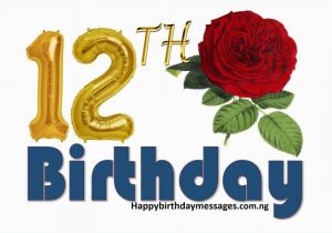 Happy 12th Birthday Quotes top 20 12th Birthday Wishes Greetings Quotes Happy
