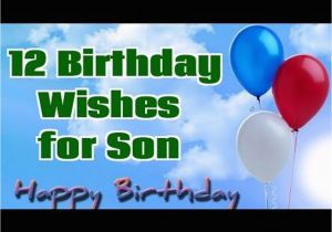 Happy 12th Birthday son Quotes Birthday Pictures Images Photos