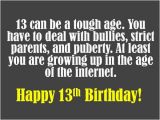 Happy 13th Birthday Quotes Funny 13th Birthday Wishes What to Write In A 13th Birthday Card
