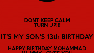 Happy 13th Birthday son Quotes Happy 13th Birthday son Quotes Quotesgram