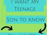 Happy 13th Birthday to My son Quotes 13 Things I Want My Teenage son to Know