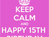 Happy 15th Birthday Quotes for son Happy 15th Birthday Quotes Quotesgram