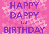 Happy 15th Birthday son Quotes Happy 15th Birthday son Quotes Quotesgram