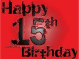 Happy 15th Birthday son Quotes Happy 15th Birthday to My son Nathaniel Detrick I Love