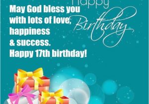 Happy 17th Birthday Wishes Quotes 17 Birthday Wishes Quotes