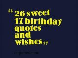 Happy 17th Birthday Wishes Quotes Happy 17 Birthday Quotes Quotesgram