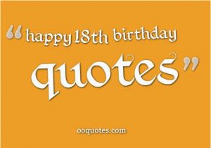 Happy 18 Birthday son Quotes Happy 18th Birthday Daughter Quotes Quotesgram