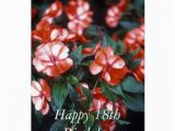 Happy 18th Birthday Flowers Happy 18th Birthday Flower Card Zazzle