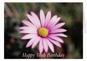 Happy 18th Birthday Flowers Happy 18th Birthday Flower Card Zazzle