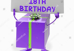 Happy 18th Birthday Gifts for Him Happy 18th Birthday Sign Gift Showing Stock Illustration