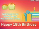 Happy 18th Birthday Quotes for Friends Happy 18th Birthday Wishes Quotes Messages and Images