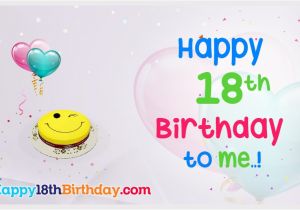Happy 18th Birthday to Me Quotes Happy 18th Birthday to Me Happy18thbirthday Com