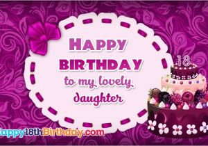 Happy 18th Birthday to My Daughter Quotes Best Happy 18th Birthday Greeting Cards