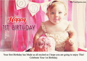 Happy 1st Birthday Baby Girl Quotes Happy 1st Birthday Quotes for Baby Girl and Baby Boy