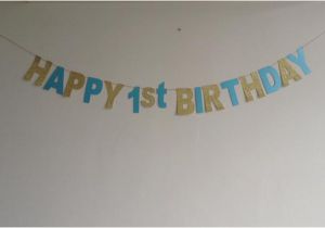 Happy 1st Birthday Banner Blue Gold and Blue Happy 1st Birthday Banner Turquoise by Cardoodle