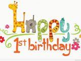 Happy 1st Birthday Boy Quotes 1st Birthday Wishes Happy 1st Birthday Wishes and Quotes