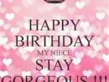 Happy 1st Birthday to My Niece Quotes Best 25 Happy Birthday Niece Ideas On Pinterest