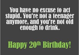 Happy 20th Birthday Funny Quotes 20th Birthday Wishes to Write In A Card Birthday Wishes