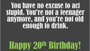 Happy 20th Birthday Quotes Funny 20th Birthday Wishes to Write In A Card Holidappy