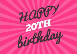 Happy 20th Birthday Sister Quotes 20th Birthday Wishes Sayings and Messages Funny Happy