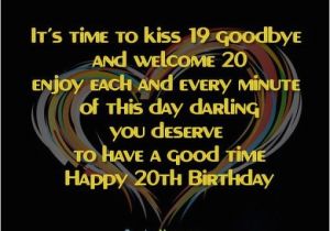 Happy 20th Birthday Sister Quotes Best 25 20th Birthday Wishes Ideas On Pinterest Happy