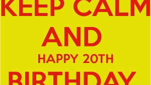 Happy 20th Birthday to Me Quotes Happy 20th Birthday Quotes Quotesgram